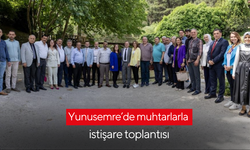 Yunusemre’de muhtarlarla istişare toplantısı