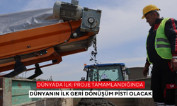 Dünyada ilk: Proje tamamlandığında dünyanın ilk geri dönüşüm pisti olacak