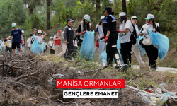 Manisa ormanları gençlere emanet