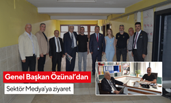 Genel Başkan Özünal’dan Sektör Medya’ya ziyaret