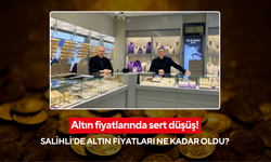 Altın fiyatlarında sert düşüş! Salihli’de altın fiyatları ne kadar oldu?