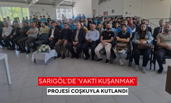 Sarıgöl'de 'Vakti kuşanmak' projesi