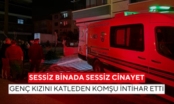 Kan donduran cinayet! 21 yaşındaki genç kız, komşusu tarafından öldürüldü