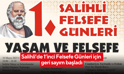 Salihli’de 1’inci Felsefe Günleri için geri sayım başladı