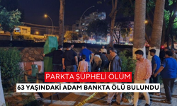 Parkta hareketsiz yattığını görenler ihbar etti... 63 yaşındaki adam bankta ölü bulundu
