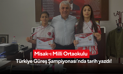 Misak-ı Milli Ortaokulu Türkiye Güreş Şampiyonası’nda tarih yazdı!