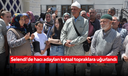 Selendi’de hacı adayları kutsal topraklara uğurlandı