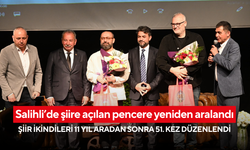 Salihli Şiir İkindileri 11 yıl aradan sonra 51. kez düzenlendi