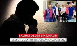 İşte o anlar... Salihli’de 325 bin liralık telefon dolandırıcılığı son anda önlendi