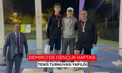 Demirci’de Gençlik Haftası Tenis Turnuvası yapıldı