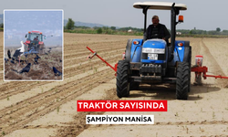 Manisa’da traktör sayısı artışı sürüyor