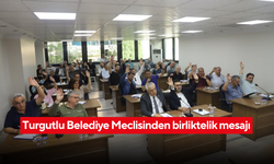 Turgutlu’da örnek birliktelik! Belediye meclisi el ele verdi