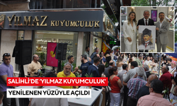 Salihli’de ‘Yılmaz Kuyumculuk’ yenilenen yüzüyle açıldı