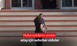 Manisa'da nüfus cüzdanını unutan aday için seferber oldular