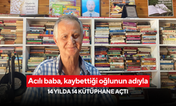 İzmirli gazeteci 14 kütüphane kurdu: “Oğlumun adı yaşasın diye”