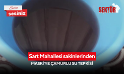 Sart Mahallesi sakinlerinden MASKİ’ye çamurlu su tepkisi