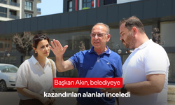 Başkan Akın, belediyeye kazandırılan alanları inceledi