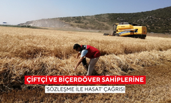 Manisa’da çiftçi ve biçerdöver sahiplerine ‘Sözleşme ile hasat’ çağrısı