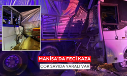 Manisa'da yolun kenarında duran tıra işçi servisi çarptı
