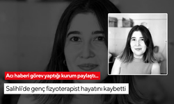 Acı haberi görev yaptığı kurum paylaştı... Salihli'de genç fizyoterapist hayatını kaybetti