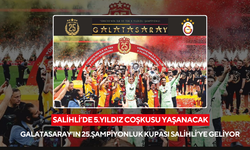Galatasaray’ın 25.şampiyonluk kupası, 7 Temmuz’da Salihli’de