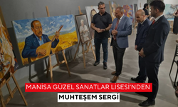 Manisa Güzel Sanatlar Lisesi'nden muhteşem sergi