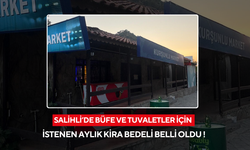Salihli’de büfe ve tuvaletler için istenen aylık kira bedeli belli oldu !