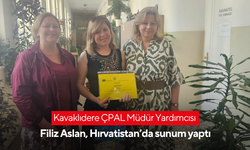Kavaklıdere ÇPAL Müdür Yardımcısı Filiz Aslan, Hırvatistan’da sunum yaptı