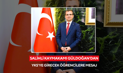 Salihli Kaymakamı Güldoğan’dan, YKS’ye girecek öğrencilere mesaj