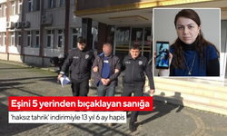 Uzaklaştırmayı deldi, bıçakladı… ‘Tahrik’ indirimiyle 13 yıl ceza aldı!