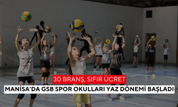 Manisa’da yaz sporla geçecek... GSB spor okulları kayıtları başladı!