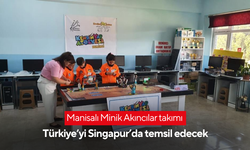 Manisalı Minik Akıncılar takımı Türkiye’yi Singapur’da temsil edecek