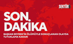 Başkan Zeyrek'in ölümüyle sonuçlanan olayda tutuklama kararı