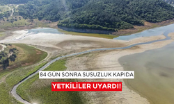 Bir ilimizde tehlike çanları, 84 gün sonra susuzluk kapıda: Yetkililer uyardı