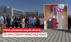 Minik yürekten büyük direniş: Zehra lösemiyi ikinci kez yendi