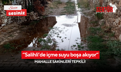 “Salihli’de içme suyu boşa akıyor” Mahalle sakinleri tepkili!