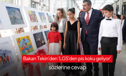 Bakan Tekin’den ‘LGS’den pis koku geliyor’ sözlerine cevap
