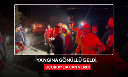 Yangına gönüllü geldi, uçurumda can verdi