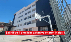 Salihli’de 4 okul için bakım ve onarım ihalesi !
