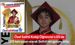 Özel Salihli Koleji Öğrencisi LGS’de 500 tam puan alarak Salihli’nin gururu oldu