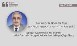 Salihli’nin sevilen eski esnaflarındandı hayatını kaybetti