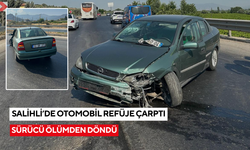 Salihli’de otomobil refüje çarptı: Sürücü ölümden döndü