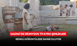 Salihli’de Dionysos Tiyatro Şenlikleri renkli görüntülere sahne oluyor