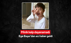CHP İlçe Başkanı’nın oğlu Ege, kalp ameliyatı sonrası yaşamını yitirdi