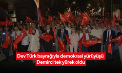 Demirci 15 Temmuz şehitlerini dualarla andı, kahramanlık türküleriyle sahiplendi