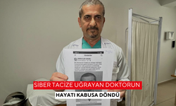 Siber tacize uğrayan doktorun hayatı kabusa döndü