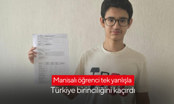 Manisalı öğrenci tek yanlışla LGS'de Türkiye birinciliğini kaçırdı