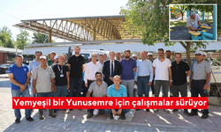 Yemyeşil bir Yunusemre için çalışmalar sürüyor