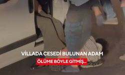 Cesedi bulunan adamın son görüntüleri ortaya çıktı!
