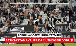 Beşiktaş'tan Avrupa'da müthiş geri dönüş! Adını play-off turuna yazdırdı
